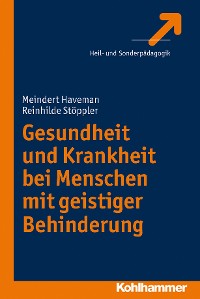 Cover Gesundheit und Krankheit bei Menschen mit geistiger Behinderung