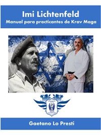 Cover Imi Lichtenfeld. Manual para practicantes de Krav Maga