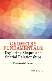 Cover Geometry Fundamentals: Exploring Shapes and Spatial Relationships