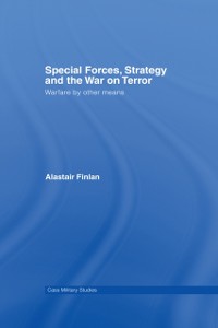 Cover Special Forces, Strategy and the War on Terror