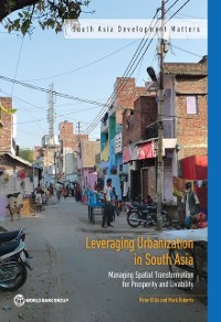 Cover Leveraging Urbanization in South Asia