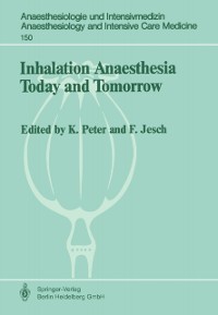 Cover Inhalation Anaesthesia Today and Tomorrow