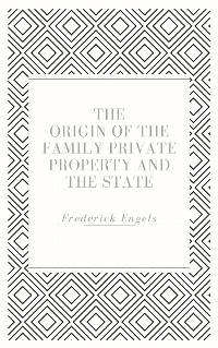 Cover The Origin of the Family Private Property and the State