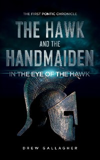 Cover The Hawk and the Handmaiden (The First Pontic Chronicle)