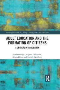 Cover Adult Education and the Formation of Citizens