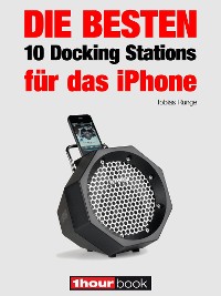 Cover Die besten 10 Docking Stations für das iPhone