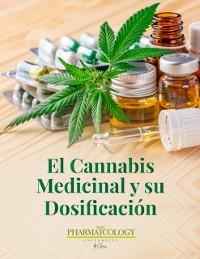 Cover El cannabis medicinal y su dosificacion