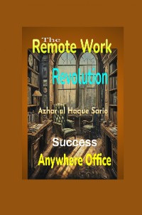 Cover The Remote Work Revolution