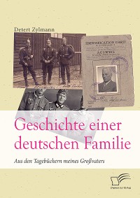 Cover Geschichte einer deutschen Familie. Aus den Tagebüchern meines Großvaters