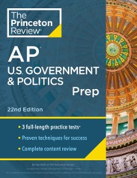 Cover Princeton Review AP U.S. Government & Politics Prep, 22nd Edition
