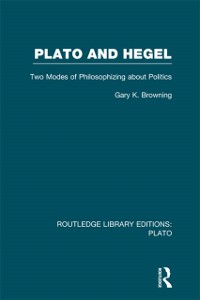 Cover Plato and Hegel (RLE: Plato)