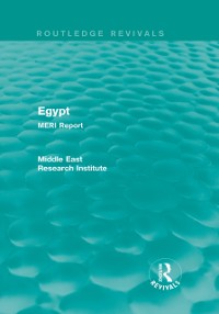 Cover Middle East Research Institute Reports (Routledge Revivals)