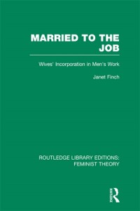 Cover Married to the Job (RLE Feminist Theory)