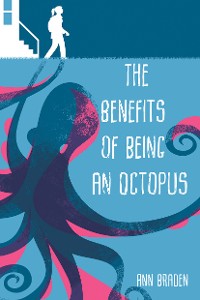 Cover Benefits of Being an Octopus