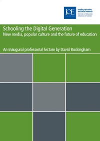 Cover Schooling the digital generation