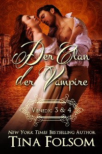 Cover Der Clan der Vampire (Venedig 3 & 4)