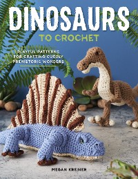 Cover Dinosaurs To Crochet