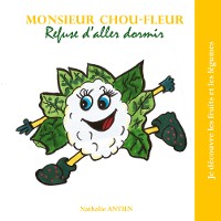 Cover Monsieur Chou-fleur refuse d'aller dormir