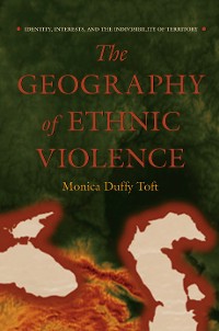 Cover The Geography of Ethnic Violence