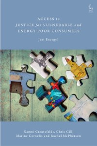 Cover Access to Justice for Vulnerable and Energy-Poor Consumers