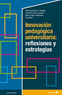 Cover Innovación pedagógica universitaria: reflexiones y estrategias