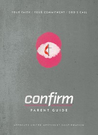 Cover Confirm Parent Guide