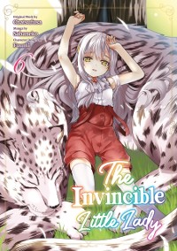 Cover Invincible Little Lady (Manga): Volume 6