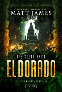 Cover DIE SUCHE NACH EL DORADO