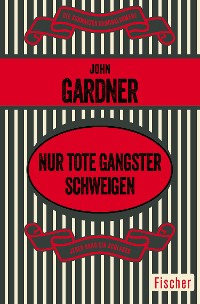 Cover Nur tote Gangster schweigen