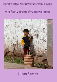 Cover Conscientização Contra Violência Sexual Infantil