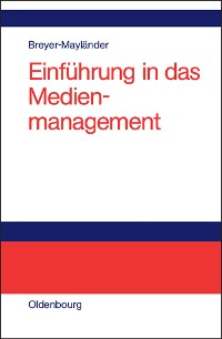 Cover Einführung in das Medienmanagement