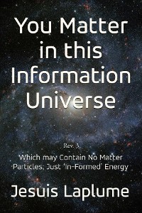 Cover You Matter in this Information Universe