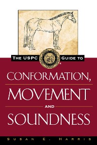 Cover The USPC Guide to Conformation, Movement and Soundness