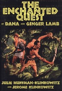 Cover The Enchanted Quest of Dana and Ginger Lamb
