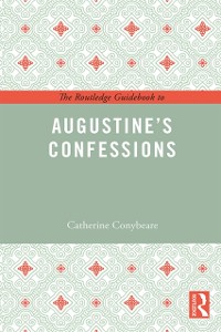 Cover Routledge Guidebook to Augustine's Confessions