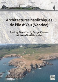 Cover Architectures néolithiques de l’île d’Yeu (Vendée)