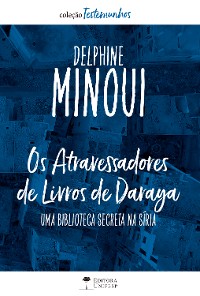 Cover Os Atravessadores de Livros de Daraya