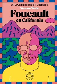 Cover Foucault en California