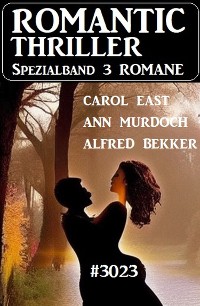 Cover Romantic Thriller Spezialband 3023 - 3 Romane