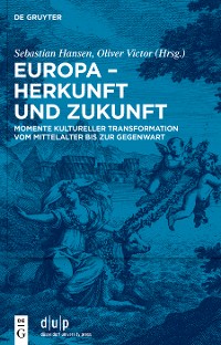 Cover Europa – Herkunft und Zukunft