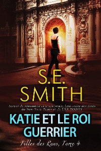 Cover Katie et le roi guerrier