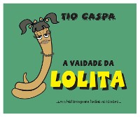 Cover A vaidade da Lolita