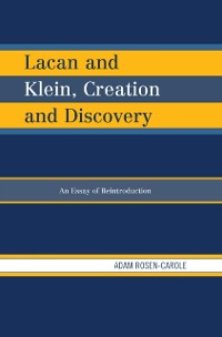 Cover Lacan and Klein, Creation and Discovery