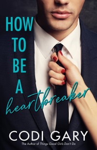Cover How To Be a Heartbreaker