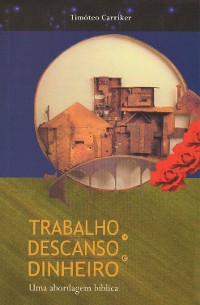 Cover Trabalho, Descanso e Dinheiro