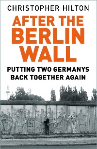 Cover After the Berlin Wall