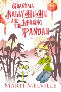 Cover Grandma BallyHuHu and the Missing Pandas