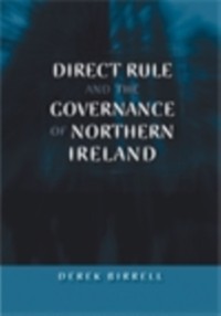 Cover Direct Rule and the Governance of Northern Ireland