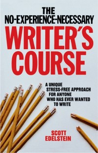 Cover No Experience Necessary Writer's Course