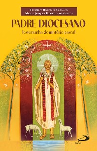 Cover Padre Diocesano - Testemunha do Mistério Pascal